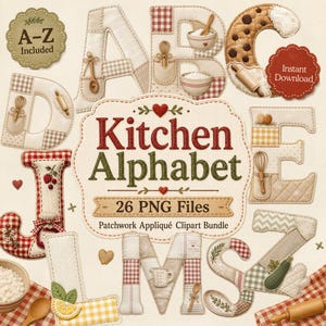 Op de afbeelding: Een digitale grafische set met een alfabet in keukenthema, waarbij de letters zijn ontworpen als patchwork-applicaties. De letters bevatten diverse stofpatronen zoals vichy en ruitjes, versierd met kleine keukengerei, voedsel en rode hartjes.