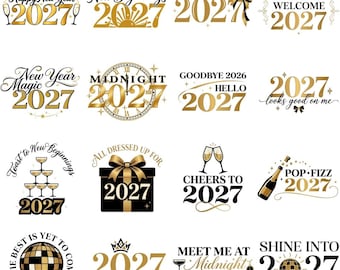 Happy New Year 2027 PNG Bundle | Goodbye 2026 Hello 2027 PNG | Black Gold New Year Clipart | 18 Party Sublimation Designs