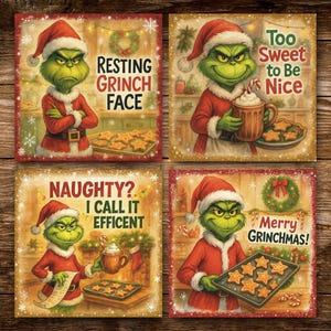 Op de afbeelding: Vier vierkante kerstillustraties met de Grinch. Elk toont de Grinch in een kerstmanpak met de tekst: "Resting Grinch Face", "Too Sweet to Be Nice", "Naughty? I Call It Efficent" en "Merry Grinchmas!" De Grinch bakt koekjes.