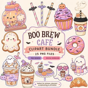 May include: A digital clipart bundle titled BOO BREW CAFE featuring twenty-five Halloween-themed illustrations including a pumpkin jar, striped straws, a cupcake, a coffee cup, a ghost cookie, a donut, iced drinks, and ghosts with various accessories.
