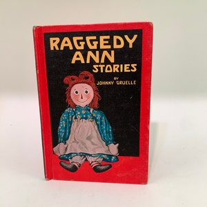 Raggedy Ann Stories by Johnny Gruelle , vintage conference book, collectible book,