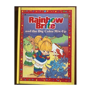 Rainbow Brite and the Big Color Mix Up, a golden book , 1985 vintage childrens book