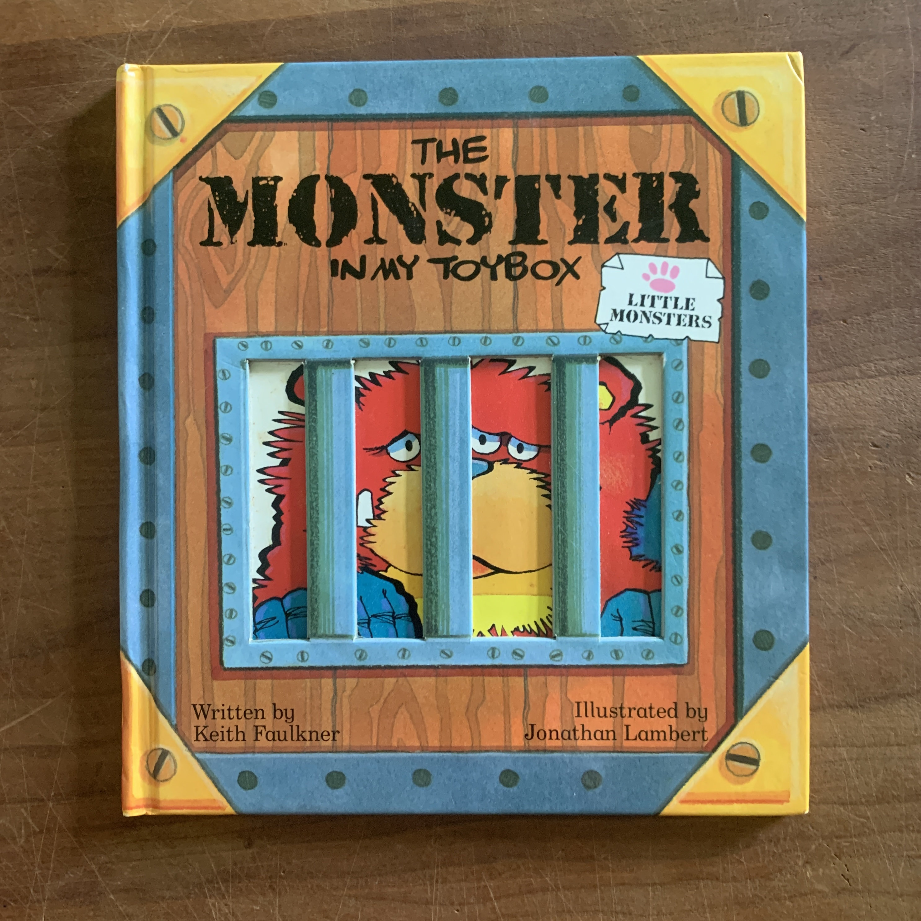 The Monster in My Toybox , Written by Keith Faulkner