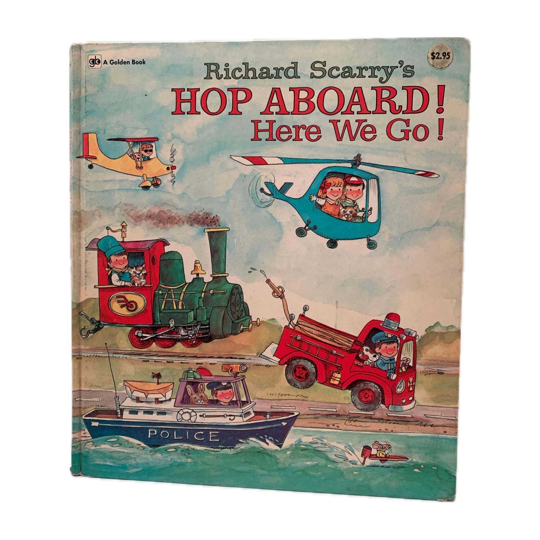 Richard Scarry's Hop on Board Here We Go Vintage 1972 Children's