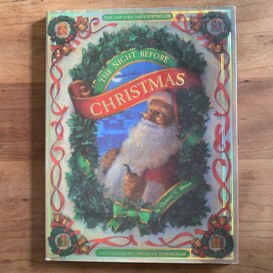 The Night Before Christmas by Clement C Moore, Illustrated by Christian ...