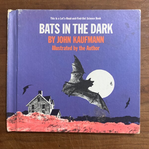 Bats in the Dark by John Kaufmann, vintage 1972 childrens book, Halloween, read and find out book, nursery decor , homeschool