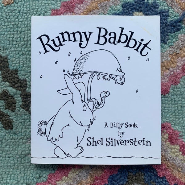 A Runny Babbit, by Shel Silverstein, 2005 first edition, vintage kids book, nursery decor,