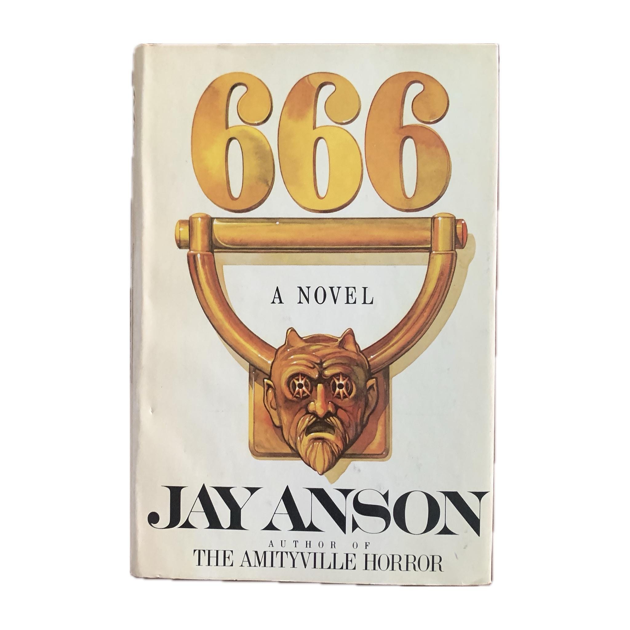 666, A Novel by Jay Anson, 1981 Hardcover Book , Vintage Horror