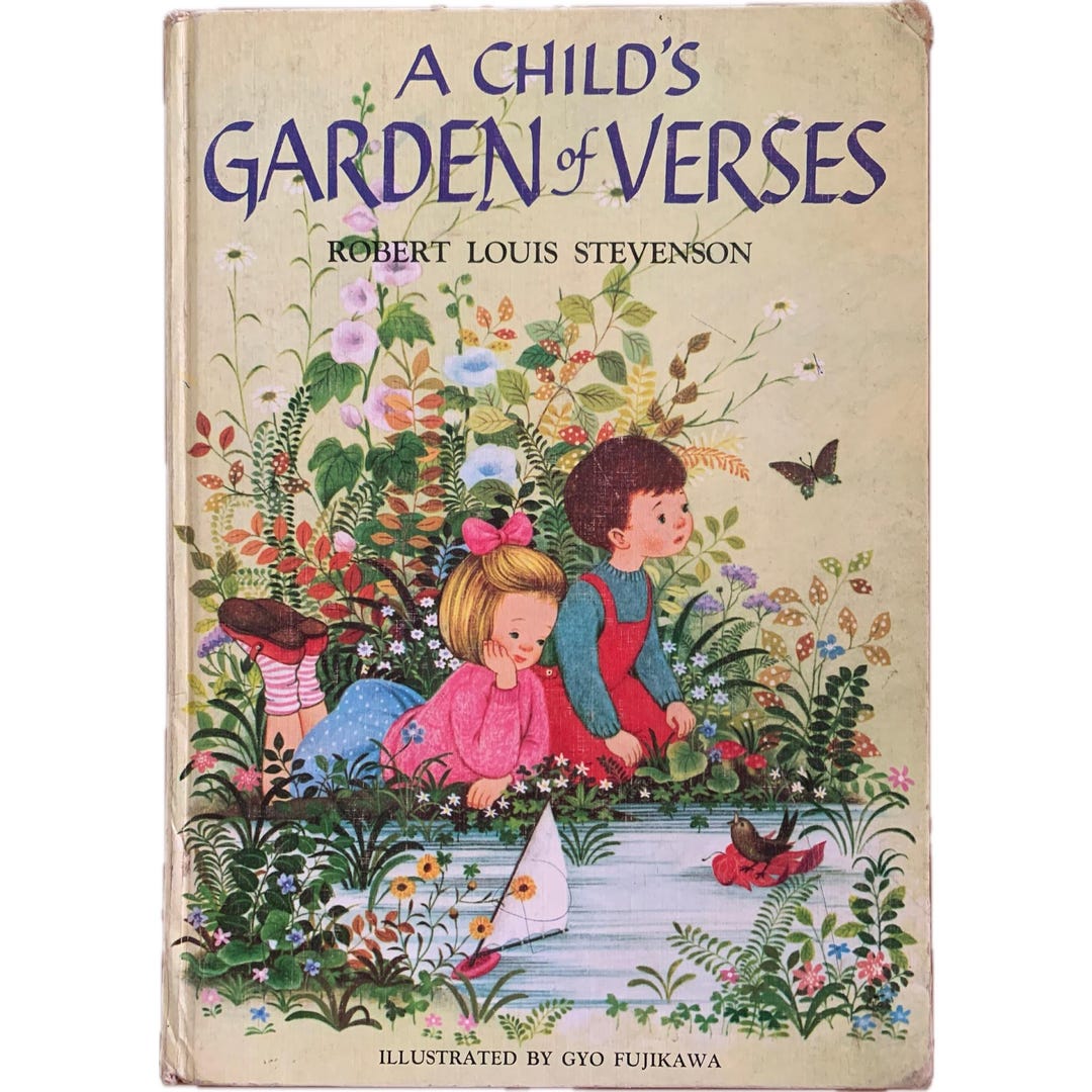 A Childs Garden of Verse, Robert Louis Stevenson , Illustrated by Gyo Fujikawa, 1957, Childrens Book - Etsy A Childs Garden of Verse, Robert Louis Stevenson , Illustrated by Gyo Fujikawa, 1957, Childrens Book - Etsy
