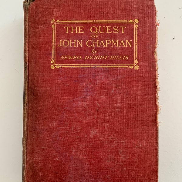 the quest of johnny chapman by newell dwight hillis vintage book 1904