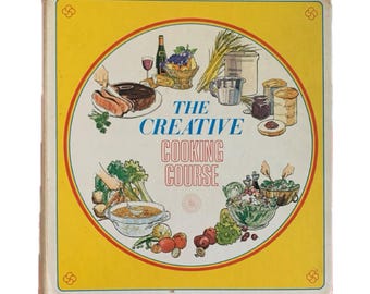 1973 Vintage Cookbook: The Creative Cooking Course