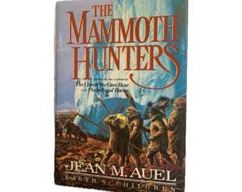 The Mammoth Hunters by Jean M. Auel: 1985 First Edition Hardcover