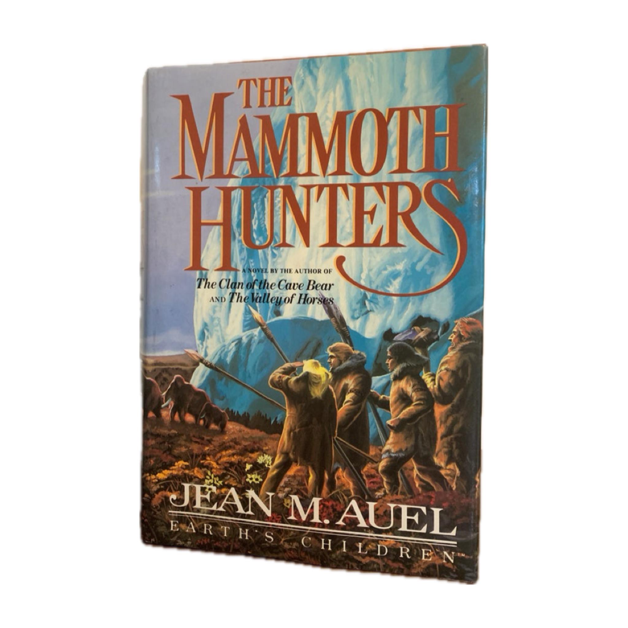 The Mammoth Hunters by Jean M. Auel: 1985 First Edition Hardcover