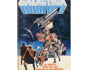 Battlestar Galactica by Glen A. Larson & Robert Thurston. TV Tie-in ...