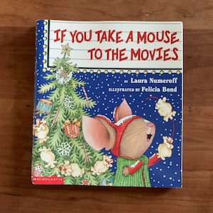 If You Take a Mouse to The Movies: Vintage Children&#39;s Paperback