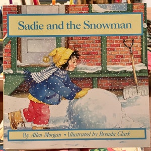 Sadie and the Snowman: Vintage 1987 Children&#39;s Paperback Book