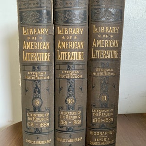 Antique &quot;Library of American Literature&quot; Set: 1890 Hardcover Volumes 9-11