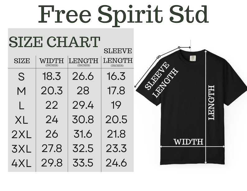 May include: Black t-shirt with size chart. The chart shows measurements in inches for width, length, and sleeve length for sizes S through 4XL. The text "Free Spirit Std" is at the top.