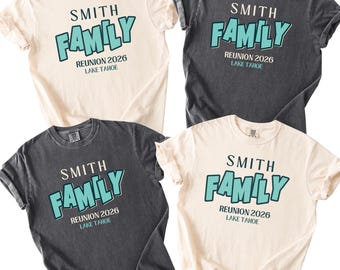 Camiseta Comfort Colors® para reunión familiar, camiseta personalizada con el nombre de la familia, camiseta para viaje de reunión, camiseta familiar a juego para vacaciones, camiseta para grupo