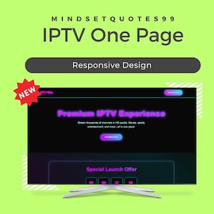 Könnte beinhalten: Ein digitaler Bildschirm mit dem Text "IPTV One Page" und "Responsive Design" auf hellgrünem Hintergrund. Der Bildschirm zeigt eine Website-Oberfläche mit den Worten "Premium IPTV Experience". Ein "NEW"-Aufkleber befindet sich in der oberen linken Ecke.