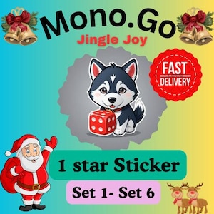 以下が含まれることがあります： 赤いサイコロを持った漫画のハスキー犬が描かれたカラフルなステッカーデザイン。「Mono.Go Jingle Joy」と「1 star Sticker Set 1- Set 6」の文字が入っています。サンタクロースのイラストとクリスマスの鐘も含まれています。