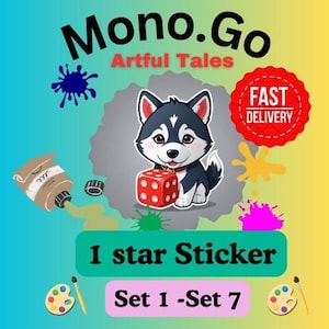May include: A colorful sticker featuring a cartoon husky dog holding a red die. The sticker has the text "Mono.Go Artful Tales" and "1 star Sticker". A "Fast Delivery" badge is also included.