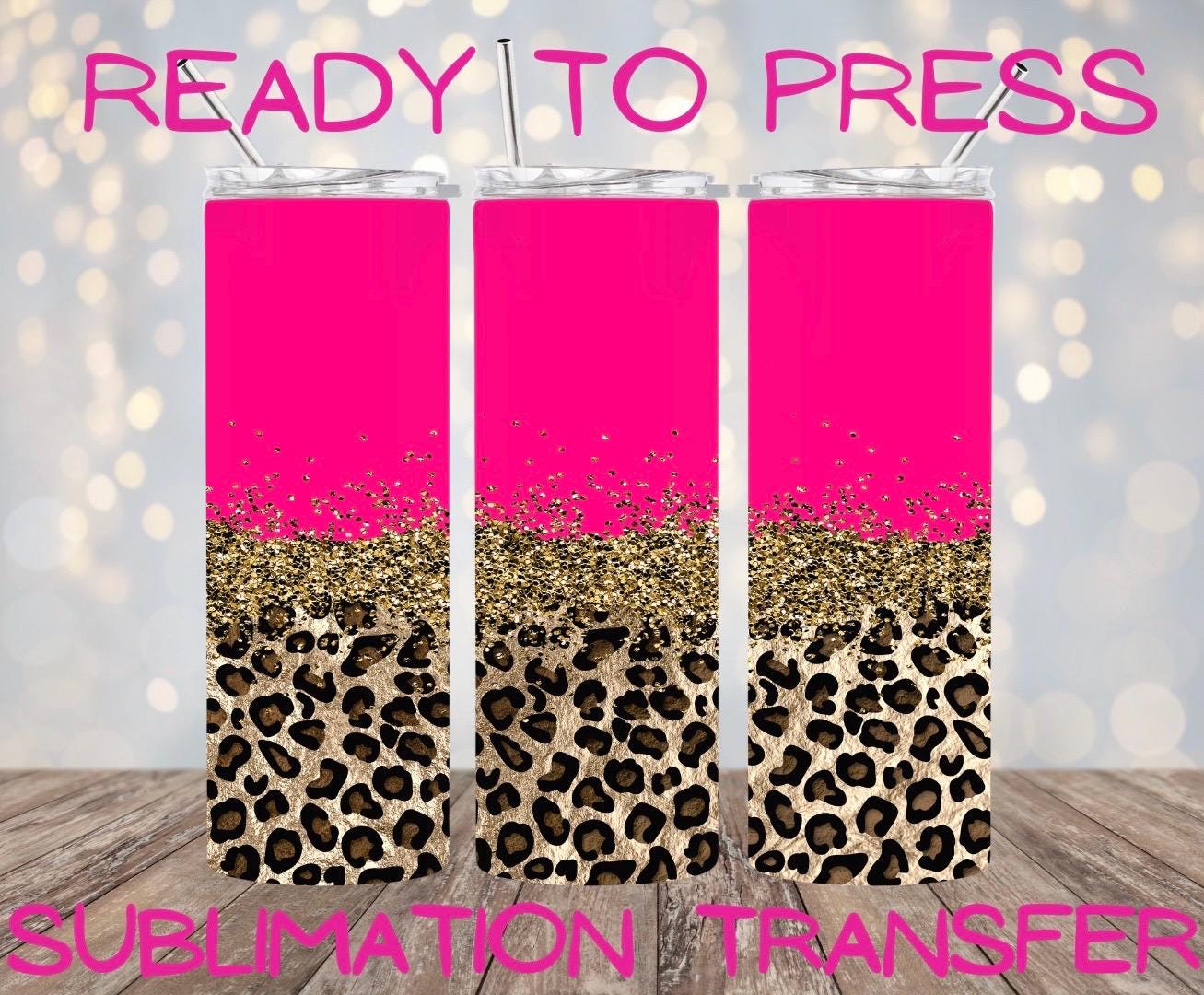 Wrap hot pink glitter cheetah, ready to press, sublimation transfer, tumbler, 12oz, 20oz, print out, adult, kids, men, women, girl