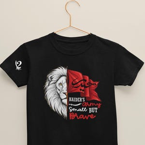Haider&#39;s Army - Small But Brave - Shia Kid&#39;s T-Shirt - Haider Lion Shirt - Imam&#39;s Army Shia Clothing - Imam Ali Shirt