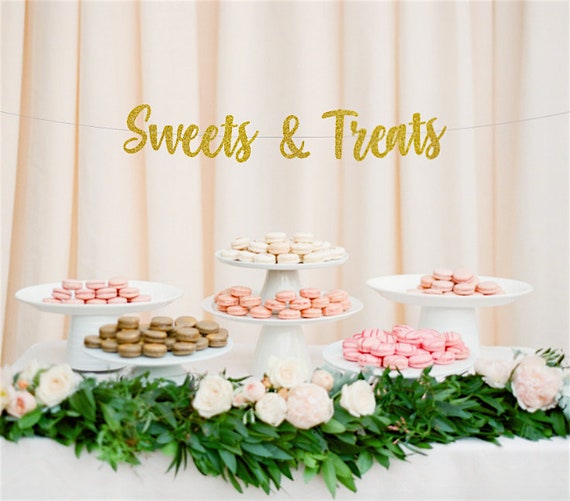 Sweets And Treats Banner Wedding Reception Dessert Table Etsy