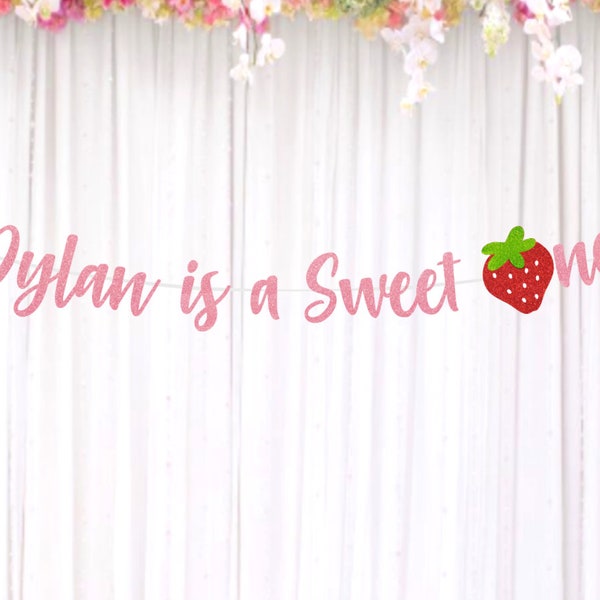 Sweet One Banner, Personalized 1st Birthday Banner, Strawberry Birthday, Berry 1st Birthday Party