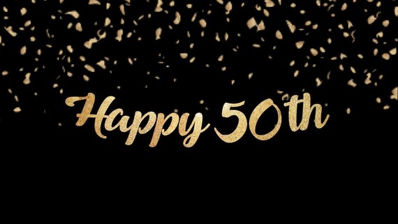 happy 50th birthday banner custom birthday or anniversary etsy