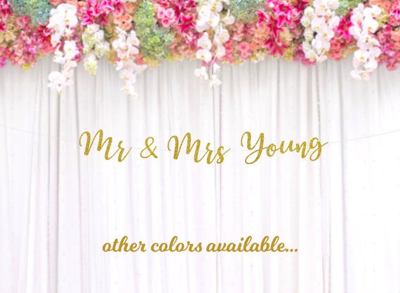 Custom Mr And Mrs Last Name Banner Sweetheart Table Sign Wedding