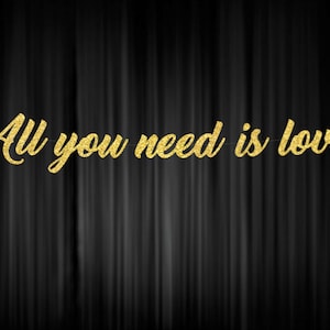 All You Need is Love Banner, Wedding Sign, Dessert Table, Bridal Shower Decor, Anniversary, Valentine&#39;s Day