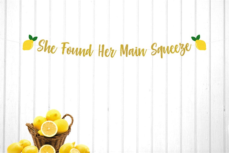 She Found Her Main Squeeze Banner, Bridal Shower, Lemon Themed Shower, Couples Bridal Shower image 1