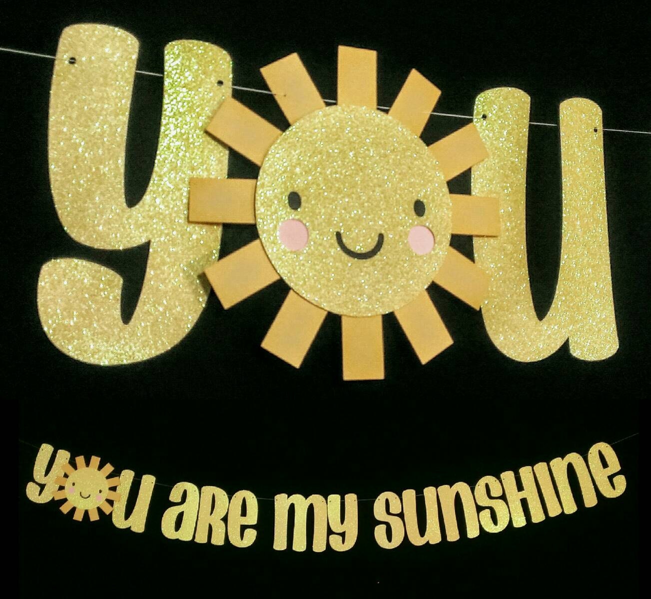 You Are My Sunshine Mother's Day Decoration Birthday Etsy