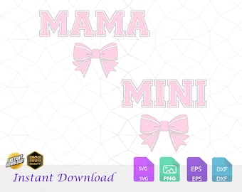 Mama Mini Coquette SVG, Pink Bow Design (Digital Files)