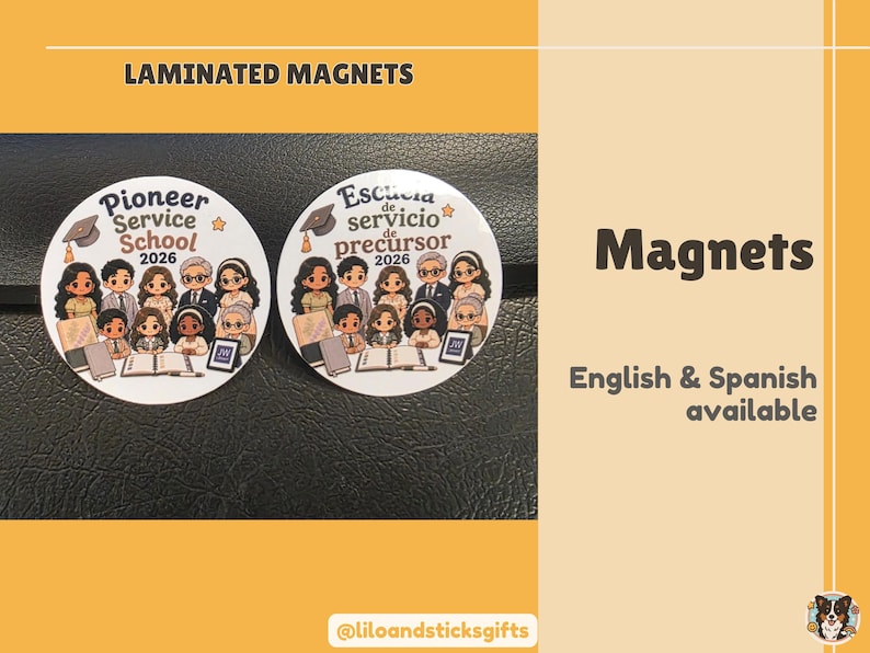 May include: Two round laminated magnets with illustrations of people, books, and the text "Pioneer Service School 2026" and "Escuela de servicio de precursor 2026". The word "Magnets" is also displayed.