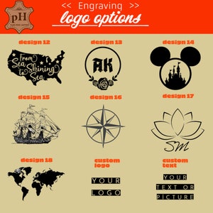 May include: An image showcasing various logo options for engraving. Designs include a map of the USA with text, initials within a floral wreath, a Mickey Mouse silhouette with a castle, a sailboat, a compass rose, a lotus flower with initials, a world map, and options for custom logos and text.
