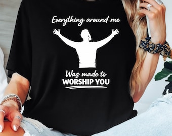 Worship You Graphic T-Shirt | Christian Unisex Tee
