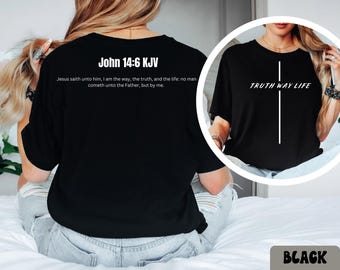 Truth Way Life Christian T-Shirt | John 14:6 Scripture Tee