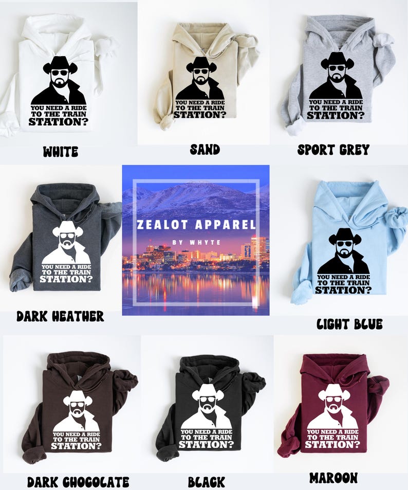 K&ouml;nnte beinhalten: Eine Auswahl an Hoodies in verschiedenen Farben, jeweils mit einer Grafik eines Mannes mit Cowboyhut und Sonnenbrille und dem Text "YOU NEED A RIDE TO THE TRAIN STATION?". Farben: Wei&szlig;, Sand, Sportgrau, Dunkelgrau, Hellblau, Dunkelbraun, Schwarz und Weinrot.