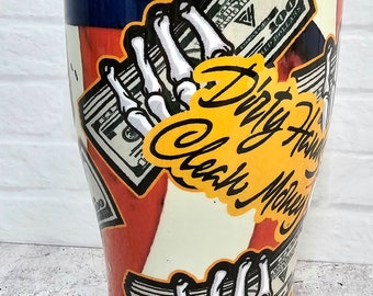 Dirty Hands Clean Money Hydro Dipped 30oz Stainless Steel Tumbler, Cup