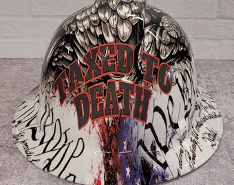 Taxed to Death Custom Hydro Dipped Hardhat, Helmet, Full Brim Hat