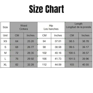 May include: Size chart for clothing with measurements in inches and centimeters. The chart includes sizes XS, S, M, L, and XL with corresponding waist, hip, and length measurements.