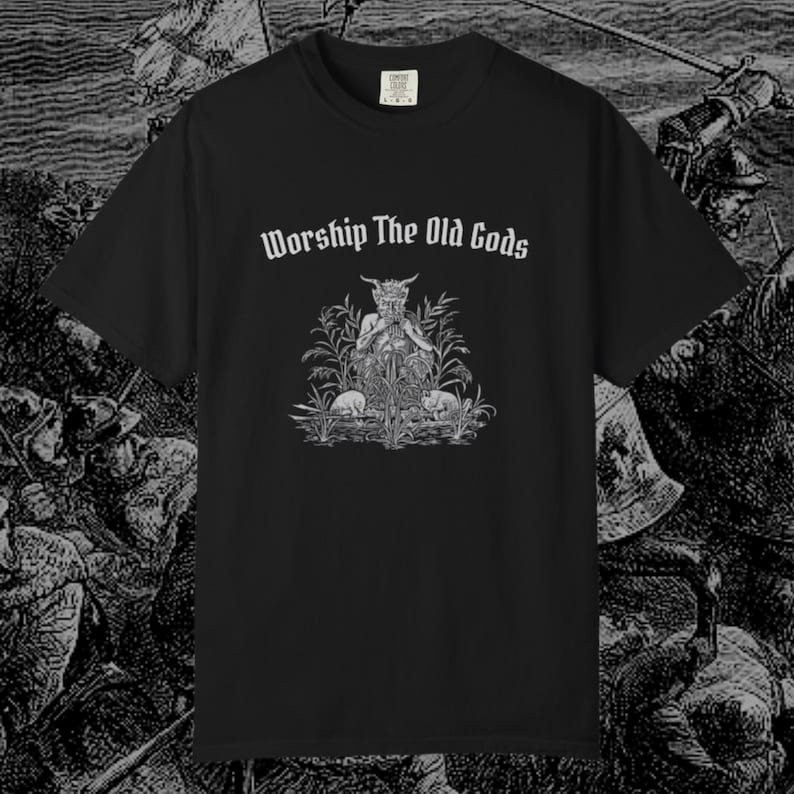 Worship the Old Gods T-Shirt | Satyr Pagan Shirt | Horned God Cernunnos Tee | Celtic Folklore Top | Norse Mythology | Wicca Goat Clothing image 1