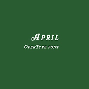April Opentype-Fonts: Klassische Serifenschrift (OTF-Datei digitaler Download)