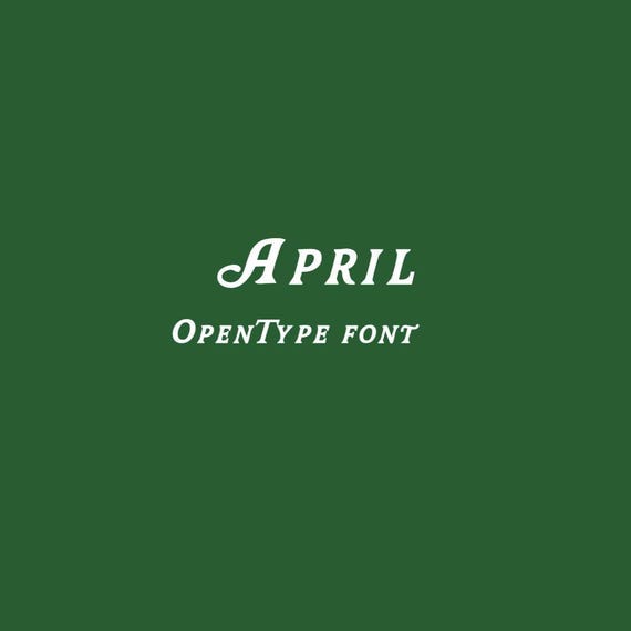 April Opentype Fonts: Classic Serif Display Typeface (OTF File Digital Download)