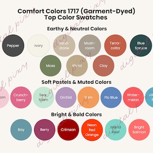 Comfort Colors 1717 T-Shirt Color Swatches Color Swatches Color Options Top Colors Color Tones