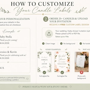 May include: A guide on how to customize candle labels, with examples for personalization and uploading invitations. Includes instructions for adding details, uploading a JPG or PDF, and examples of acceptable and unacceptable image formats.