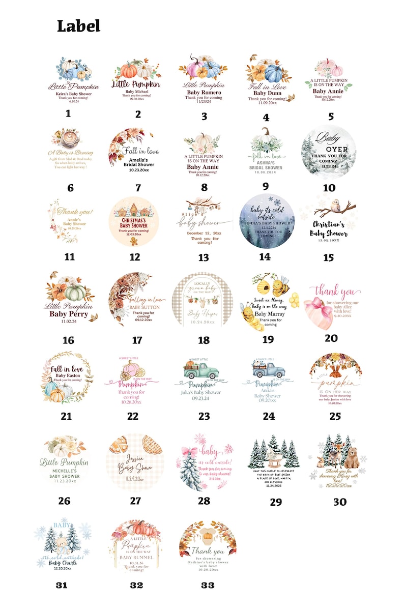 May include: A collection of thirty-three circular adhesive labels featuring various seasonal and celebratory graphic designs, including pumpkins, floral wreaths, woodland animals, and holiday themes, with customizable text for baby showers and bridal events.